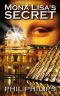 [Joey Peruggia 01] • Mona Lisa's Secret · A Historical Fiction Mystery & Suspense Novel